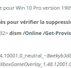 Win10 supprimer les programmes Xbox et autres en lignes de commandes Powershell